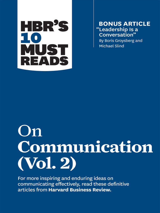 Cover image for HBR's 10 Must Reads on Communication, Volume 2 (with bonus article 